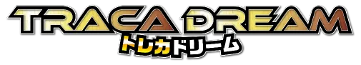 TRACA DREAM